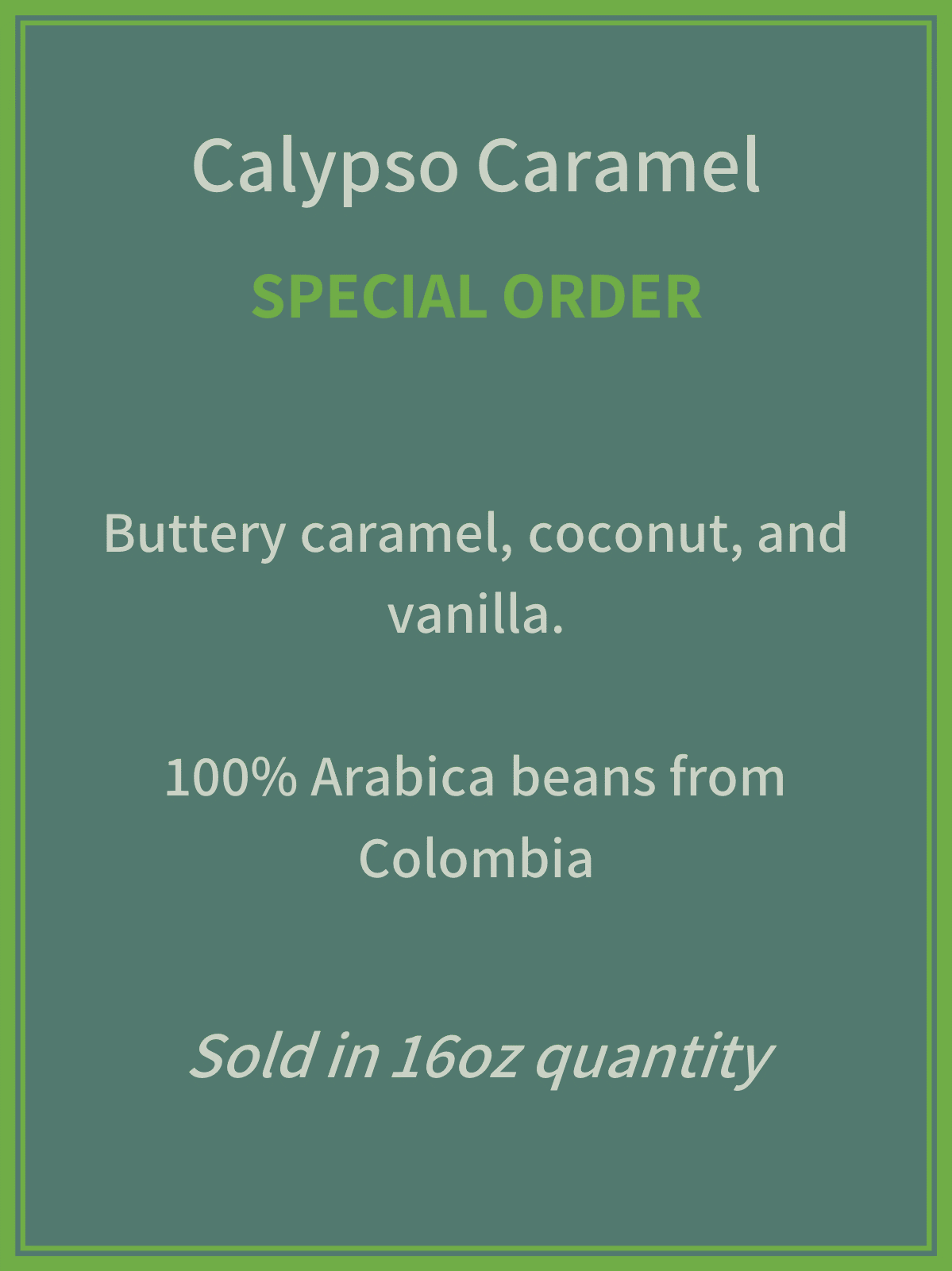Calypso Caramel **